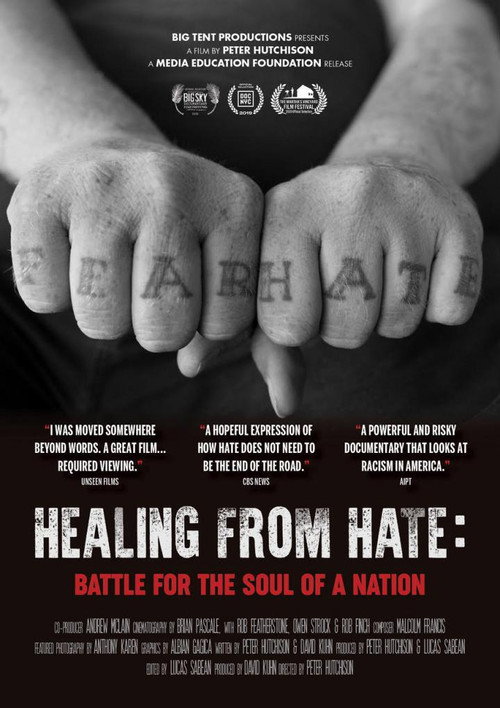 Healing from Hate: Battle for the Soul of a Nation