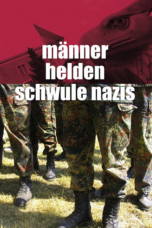 Heroes and Gay Nazis