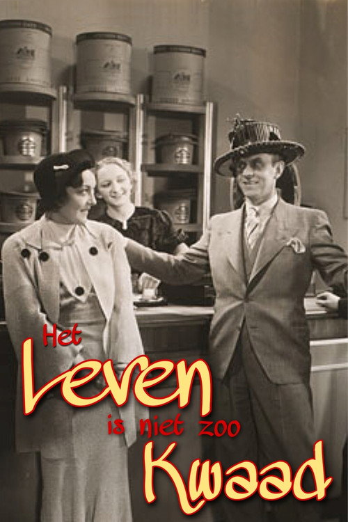 Het leven is niet zo kwaad