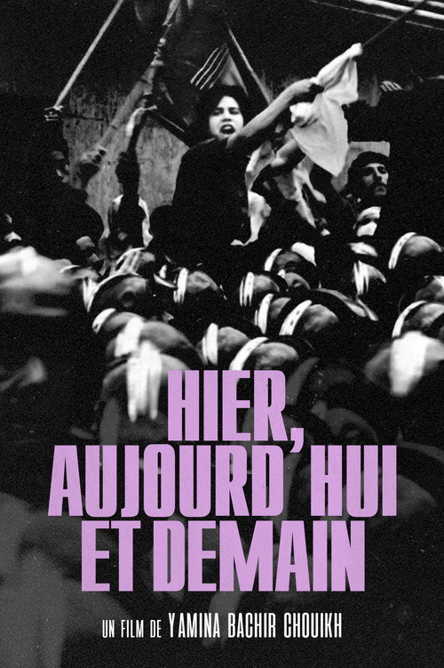 Hier... aujourd'hui et demain