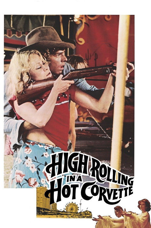 Poster for High Rolling in a Hot Corvette