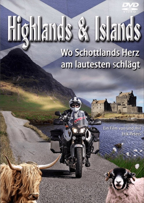 Highlands & Islands - Wo Schottlands Herz am lautesten schlägt