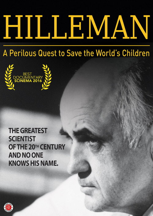 Hilleman: A Perilous Quest to Save the World's Children