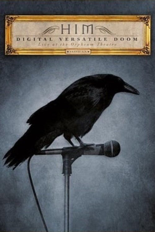 Poster for HIM: Digital Versatile Doom: Live at the Orpheum Theatre: XXXVII A.S.