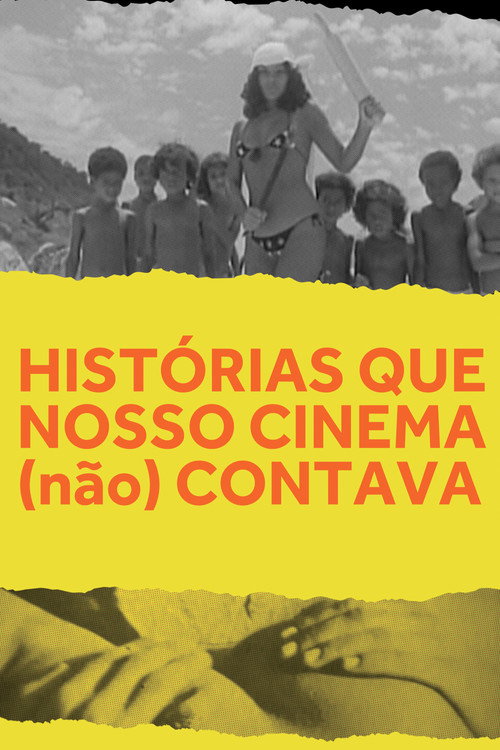 Histórias que nosso Cinema (não) Contava