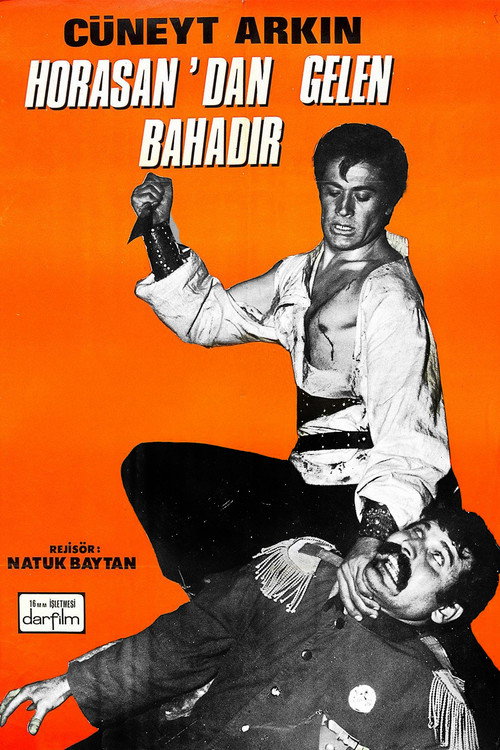 Horasan'dan gelen bahadir