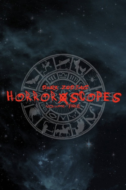Horror-Scopes: Volume Three