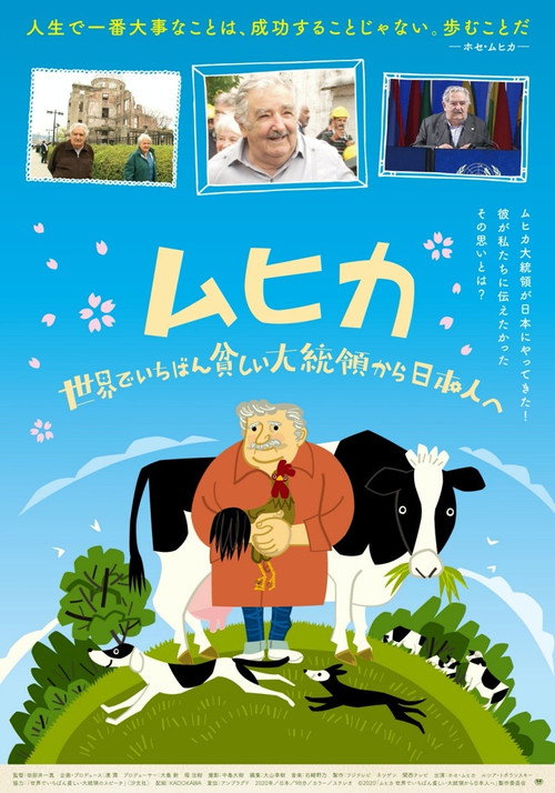Hosé! José Mujica! - Just Keep Walking