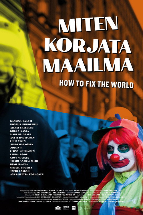 How to Fix the World?