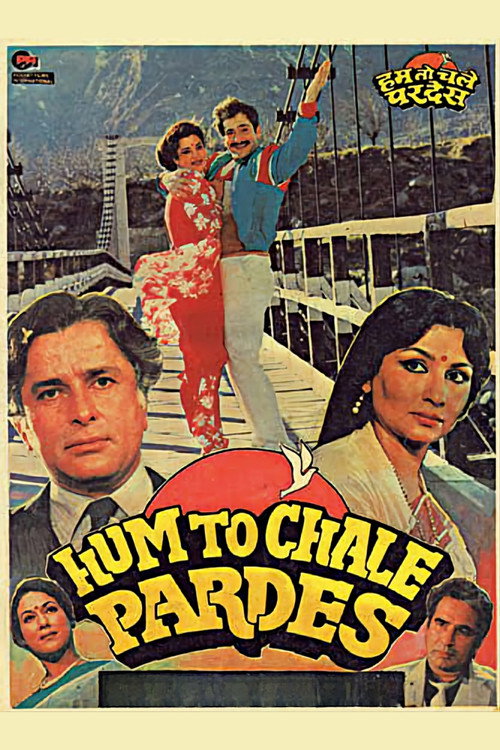 Hum to Chale Pardes