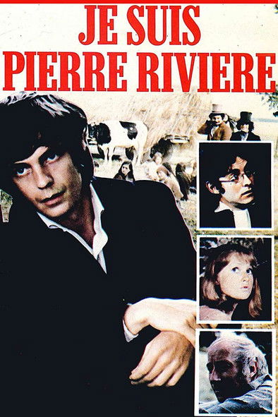 I Am Pierre Riviere