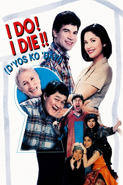 I Do? I Die! (D'yos ko day)