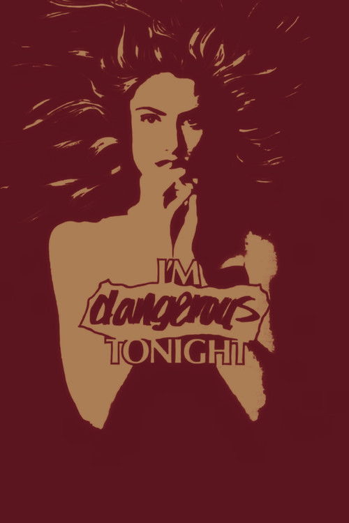 Poster for I'm Dangerous Tonight