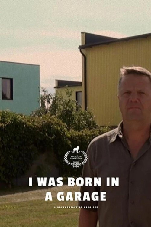 I was Born in a Garage