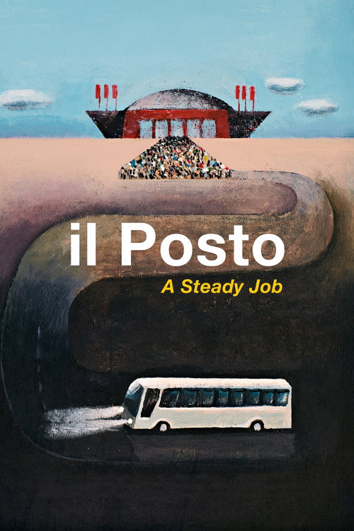 Il Posto - A Steady Job