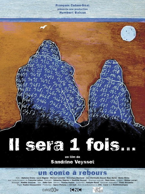 Il sera une fois...