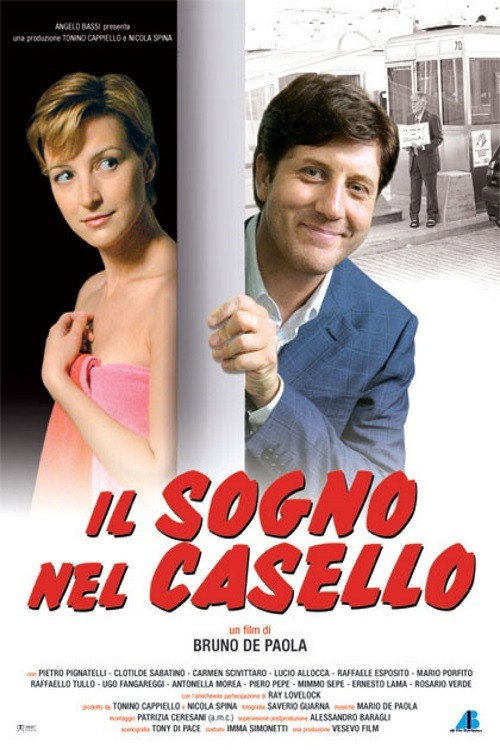 Il Sogno nel casello