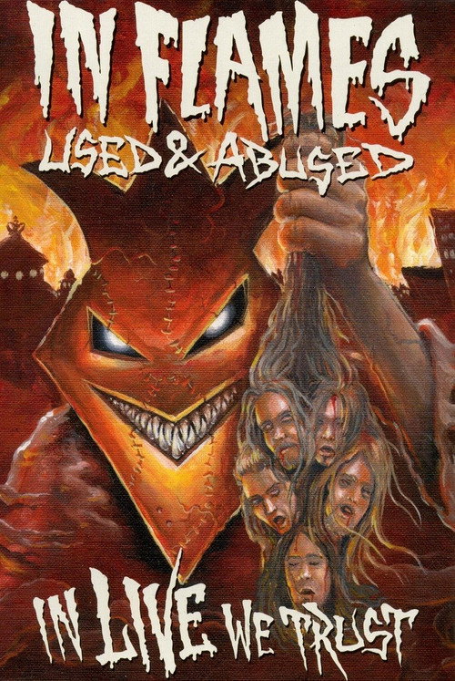 In Flames: Used & Abused - In Live We Trust