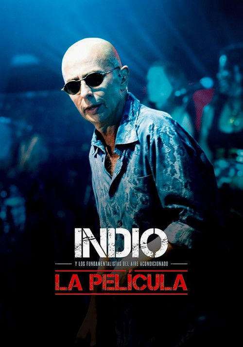 Indio, La Pelicula