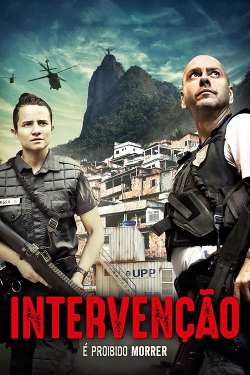 Intervenção: É Proibido Morrer
