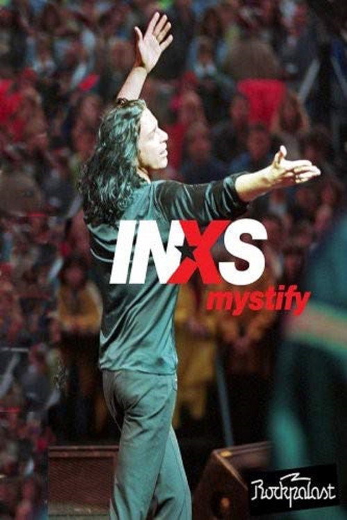 INXS: Mystify - Live at Rockpalast 1997