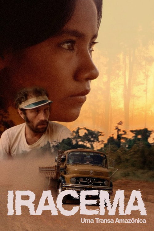 Iracema: Uma Transa Amazônica