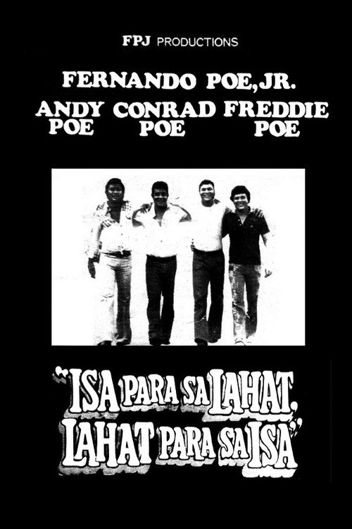 Isa Para Sa Lahat, Lahat Para Sa Isa