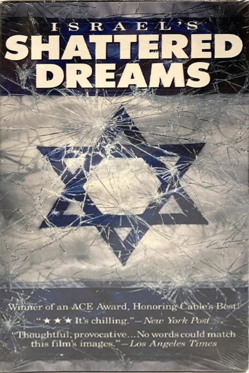 Israel's Shattered Dreams