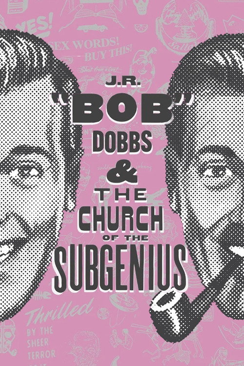 J.R. 'Bob' Dobbs and the Church of the SubGenius