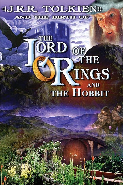 J.R.R. Tolkien and the Birth of Lord of the Rings