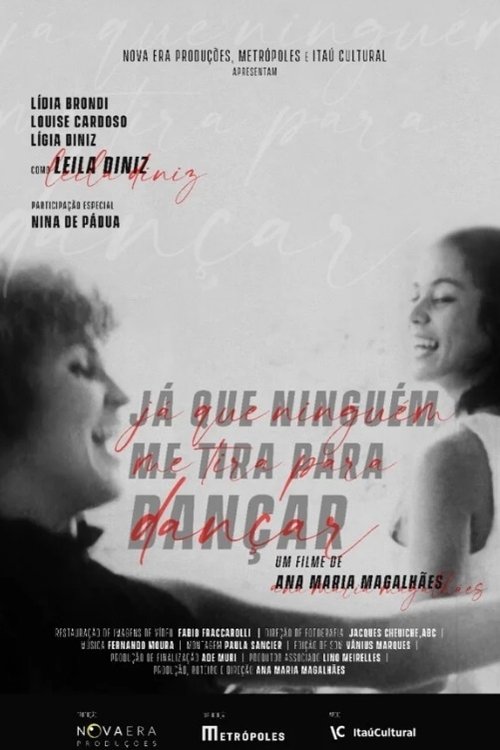 Já que Ninguém me Tira pra Dançar