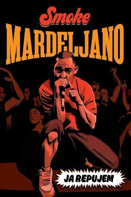 Ja repujem: Smoke Mardeljano