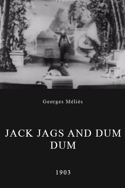 Jack Jaggs and Dum Dum