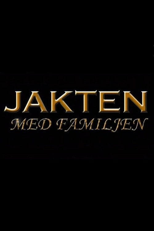 Poster for Jakten med familjen