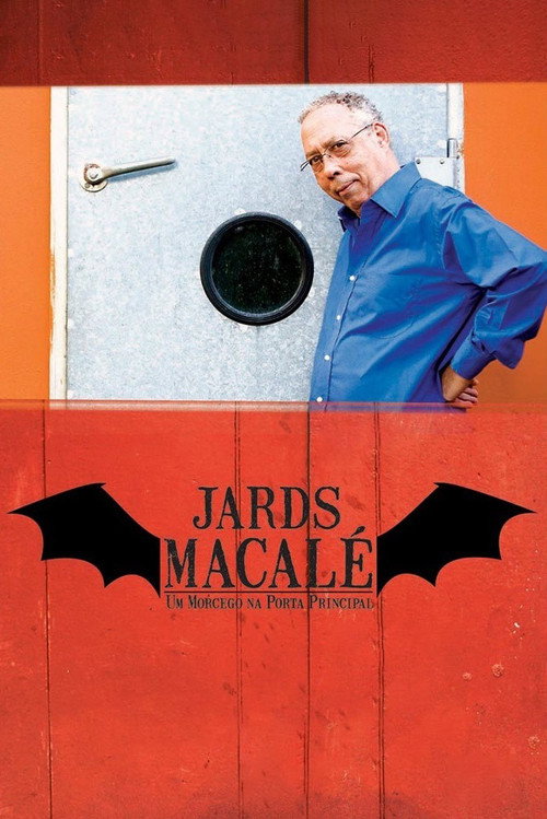 Jards Macalé: um morcego na porta principal