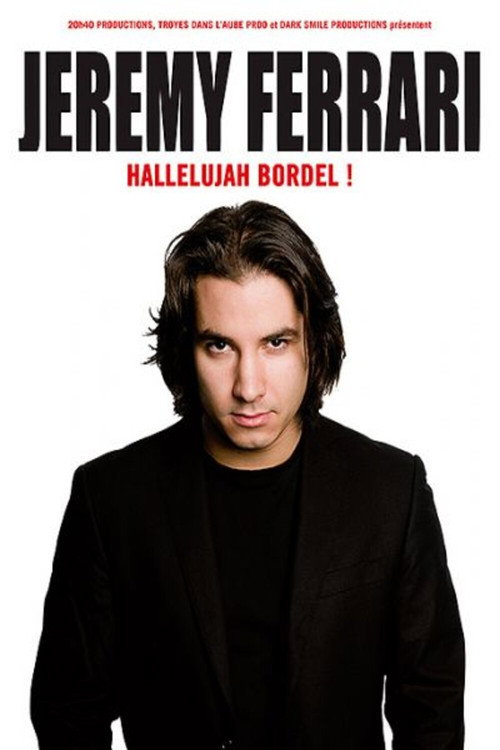Jérémy Ferrari - Hallelujah Bordel!