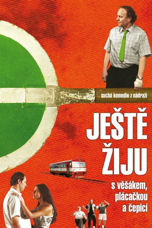 Jeste ziju s vesákem, plácackou a cepicí