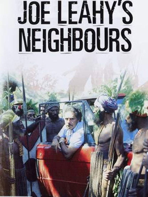 Joe Leahy's Neighbours
