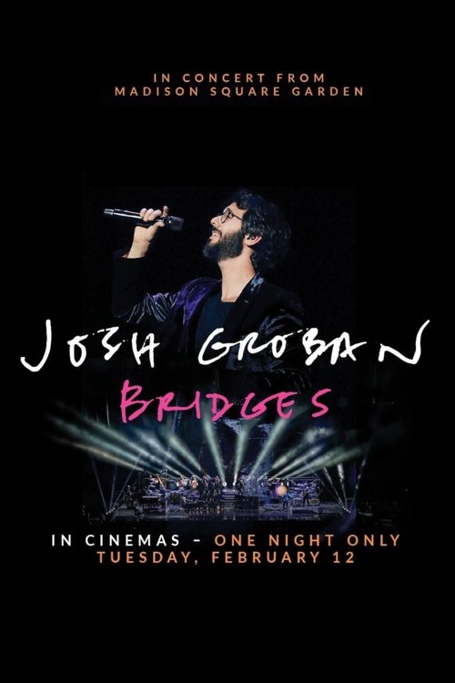 Josh Groban Bridges Live from Madison Square Garden