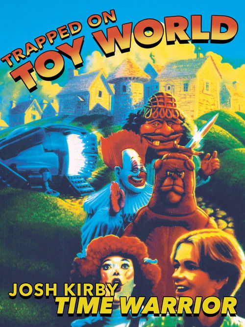 Poster for Josh Kirby: Time Warrior! Chap. 3: Trapped on Toyworld
