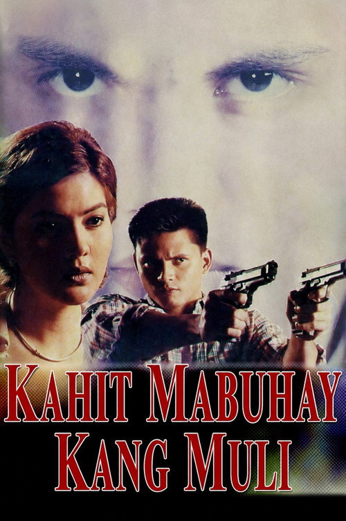 Kahit mabuhay kang muli
