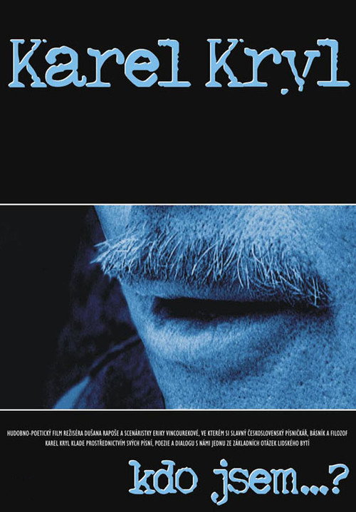 Poster for Karel Kryl - Kdo jsem