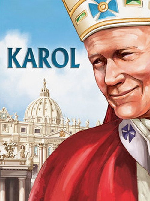 Karol. Do Not Be Afraid