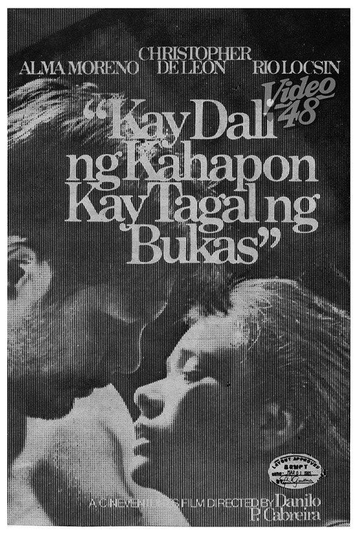 Kay dali ng kahapon, ang bagal ng bukas