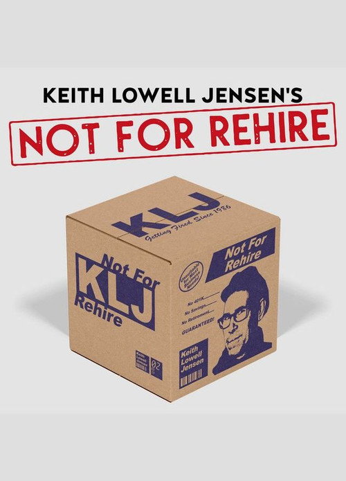 Keith Lowell Jensen: Not for Rehire