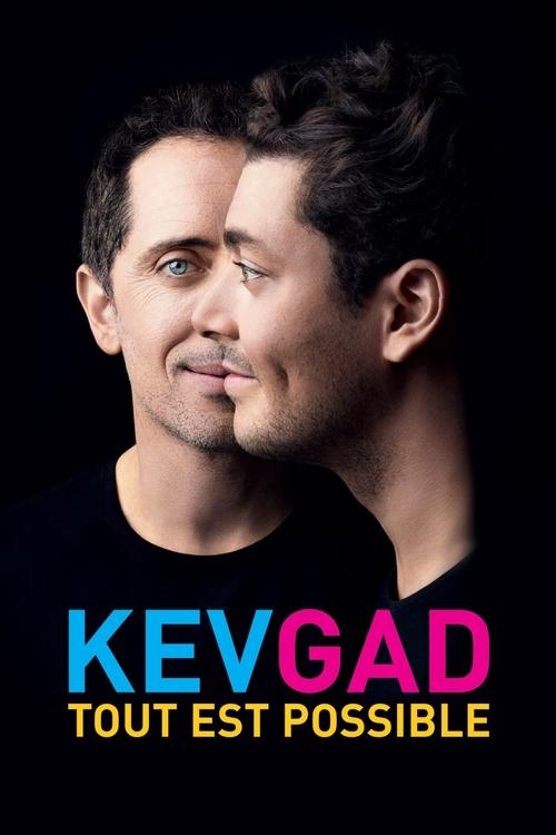 Kev & Gad: Tout Est Possible