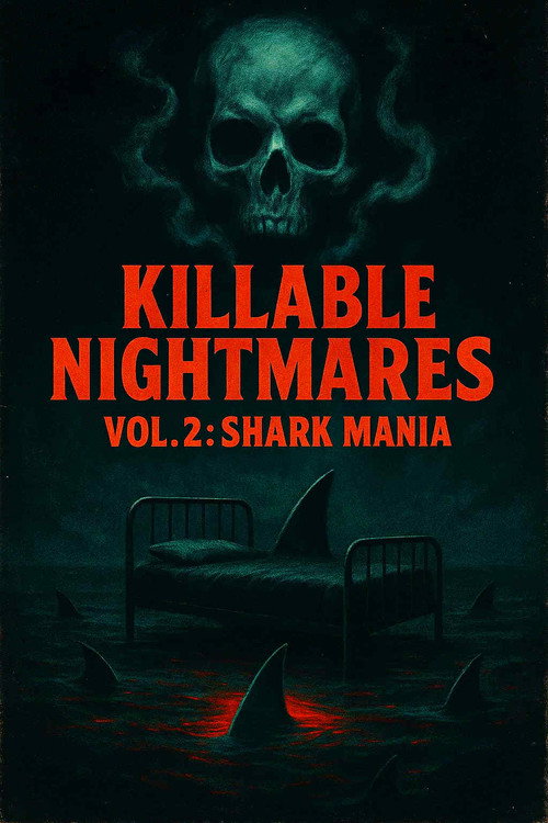 Killable Nightmares Volume 2