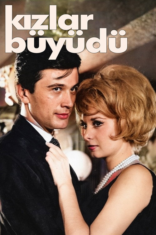 Kizlar büyüdü