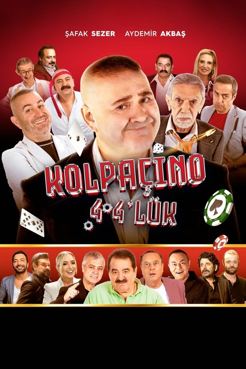 Kolpaçino: 4 4'lük