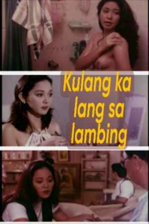 Kulang ka lang sa lambing